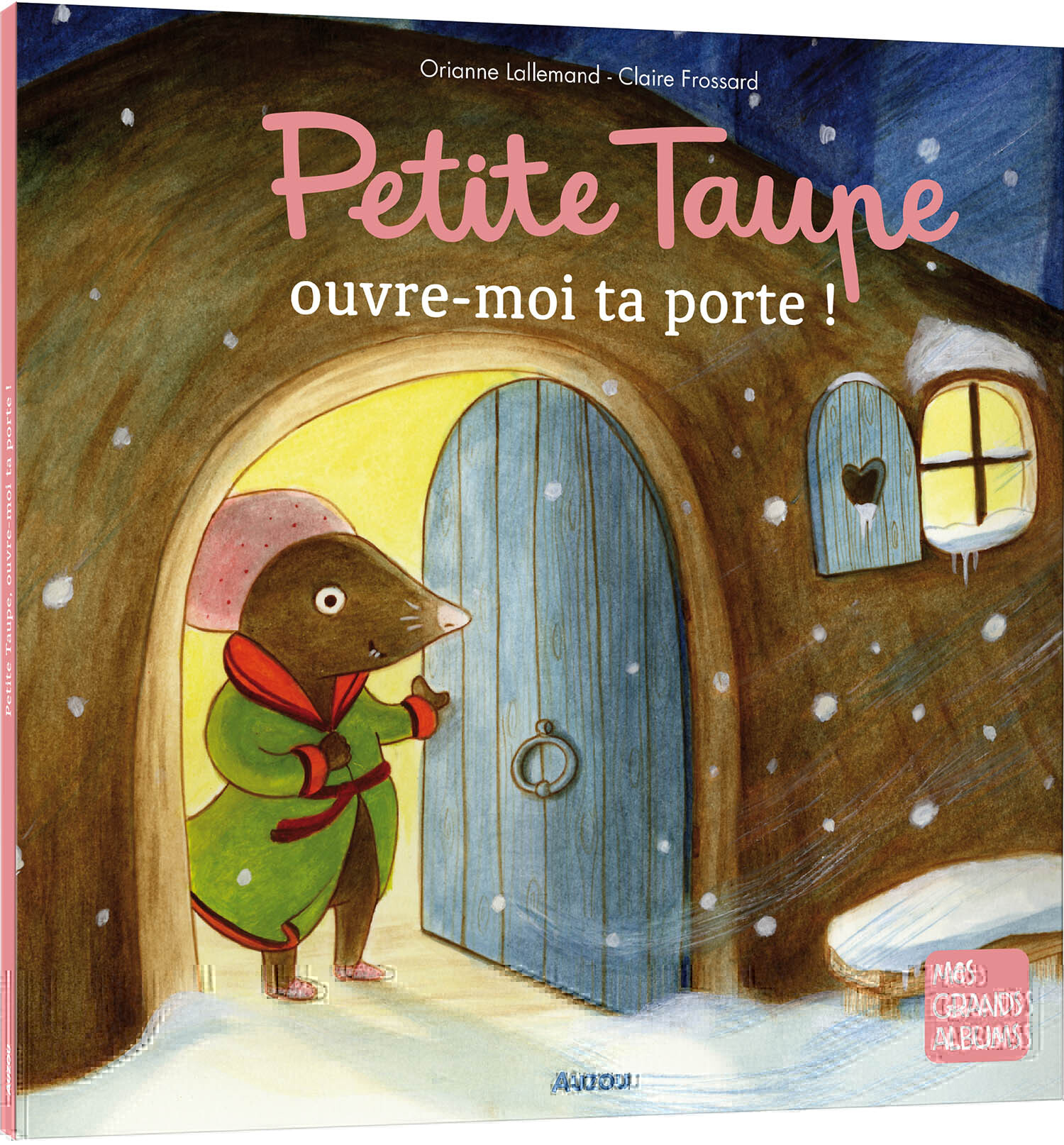 PETITE TAUPE, OUVRE-MOI TA PORTE ! - NE