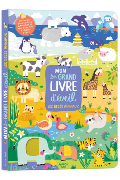 MON TRES GRAND LIVRE D'EVEIL - LES BEBES ANIMAUX