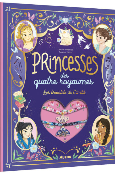 LES PRINCESSES DES QUATRE ROYAUMES - LES BRACELETS DE L'AMITIE