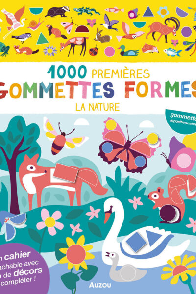 1000 PREMIERES GOMMETTES FORMES LA NATURE