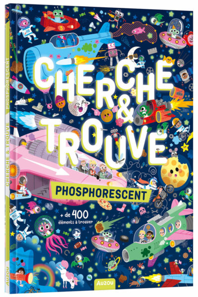 CHERCHE & TROUVE - PHOSPHORESCENT - + DE 400 ELEMENTS A TROUVER