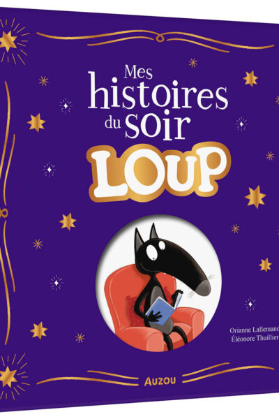 MES HISTOIRES DU SOIR LOUP