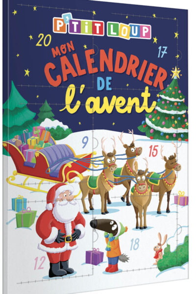 P'TIT LOUP - MON CALENDRIER DE L'AVENT