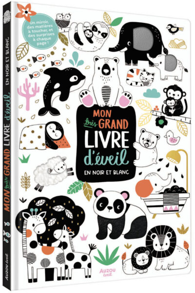 MON TRES GRAND LIVRE D'EVEIL EN NOIR ET BLANC