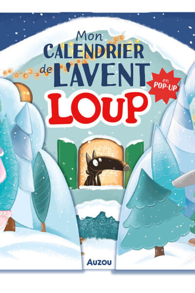 MON CALENDRIER DE L'AVENT LOUP