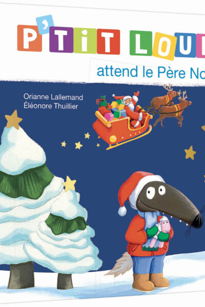 P'TIT LOUP ATTEND LE PERE NOEL