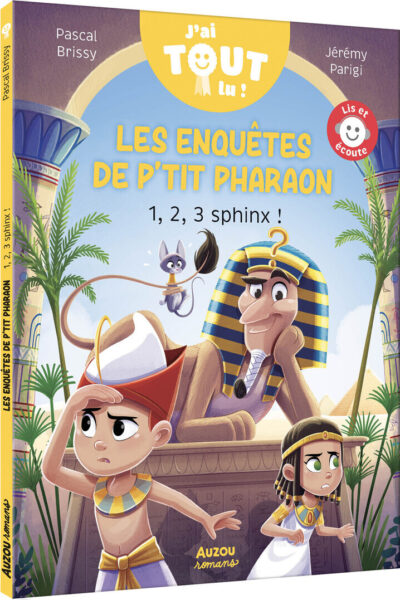1, 2, 3 SPHINX ! LES ENQUÊTES DU P'TIT PHARAON