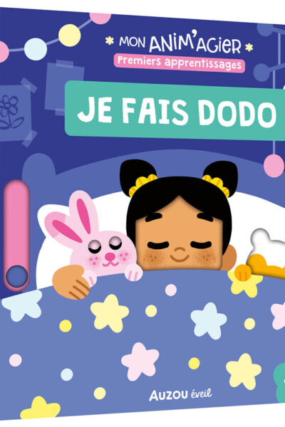 PREMIERS APPRENTISSAGES - JE FAIS DODO