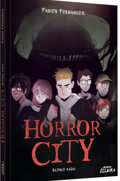HORROR CITY T01 SILENCE RADIO
