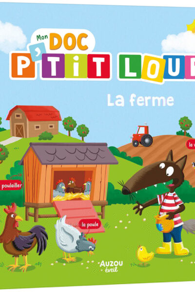 MON DOC P'TIT LOUP - LA FERME