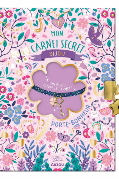MA PAPETERIE CREATIVE - MON CARNET SECRET BIJOU PORTE-BONHEUR
