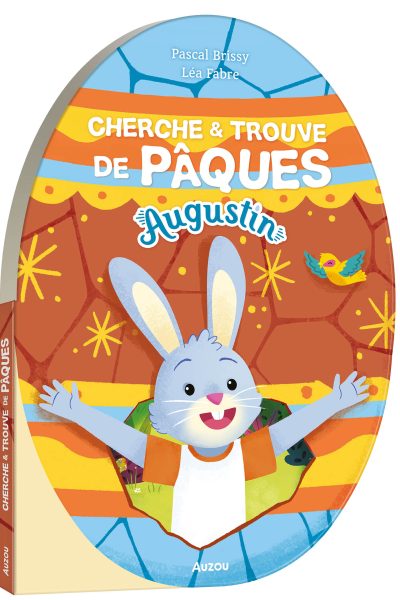 AUGUSTIN CHERCHE & TROUVE DE PÂQUES