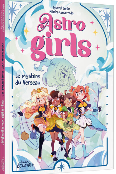 ASTROGIRLS - LE MYSTERE DU VERSEAU