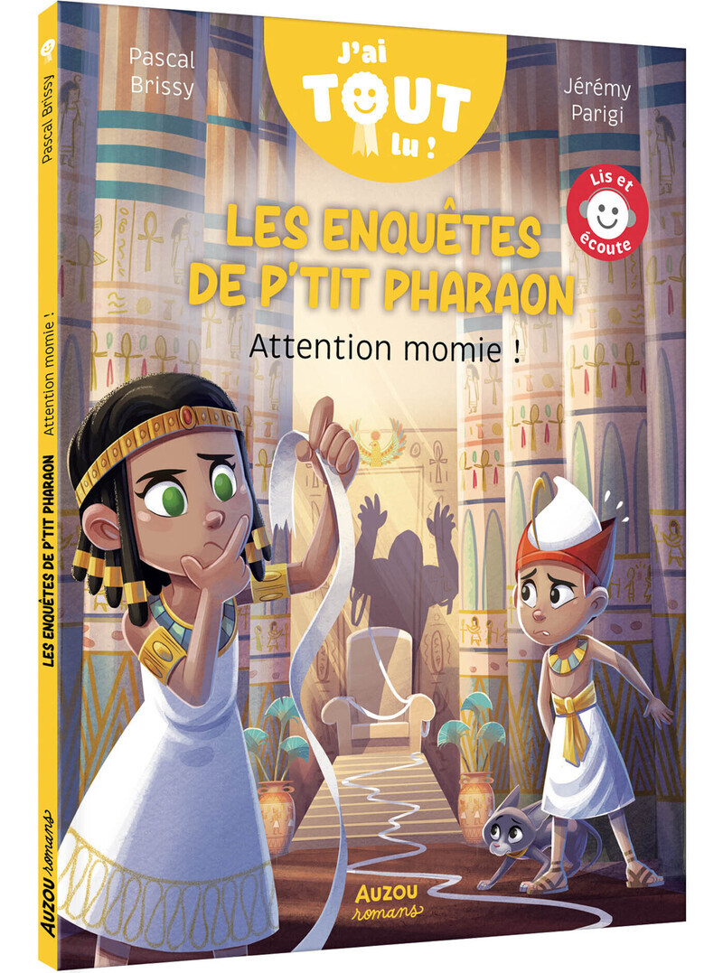 J'AI TOUT LU ! LES ENQUÊTES DE P'TIT PHARAON - ATTENTION MOMIE !
