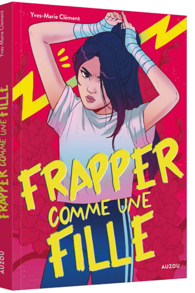 FRAPPER COMME UNE FILLE