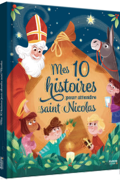 10 HISTOIRES POUR ATTENDRE SAINT NICOLAS