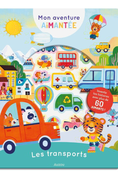 MON AVENTURE AIMANTEE - LES TRANSPORTS