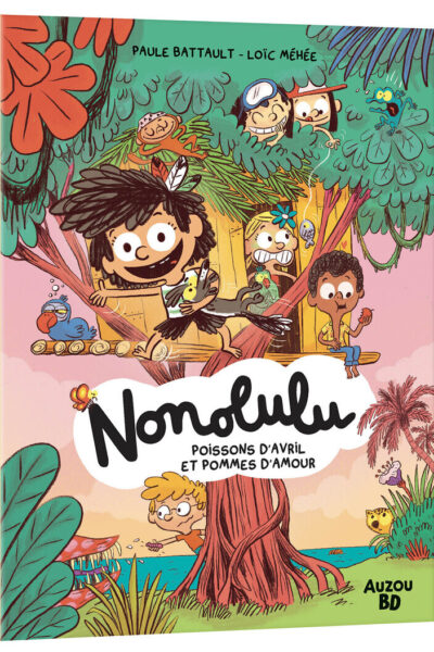 NONOLULU T02 POISSONS D'AVRIL ET POMME D'AMOUR