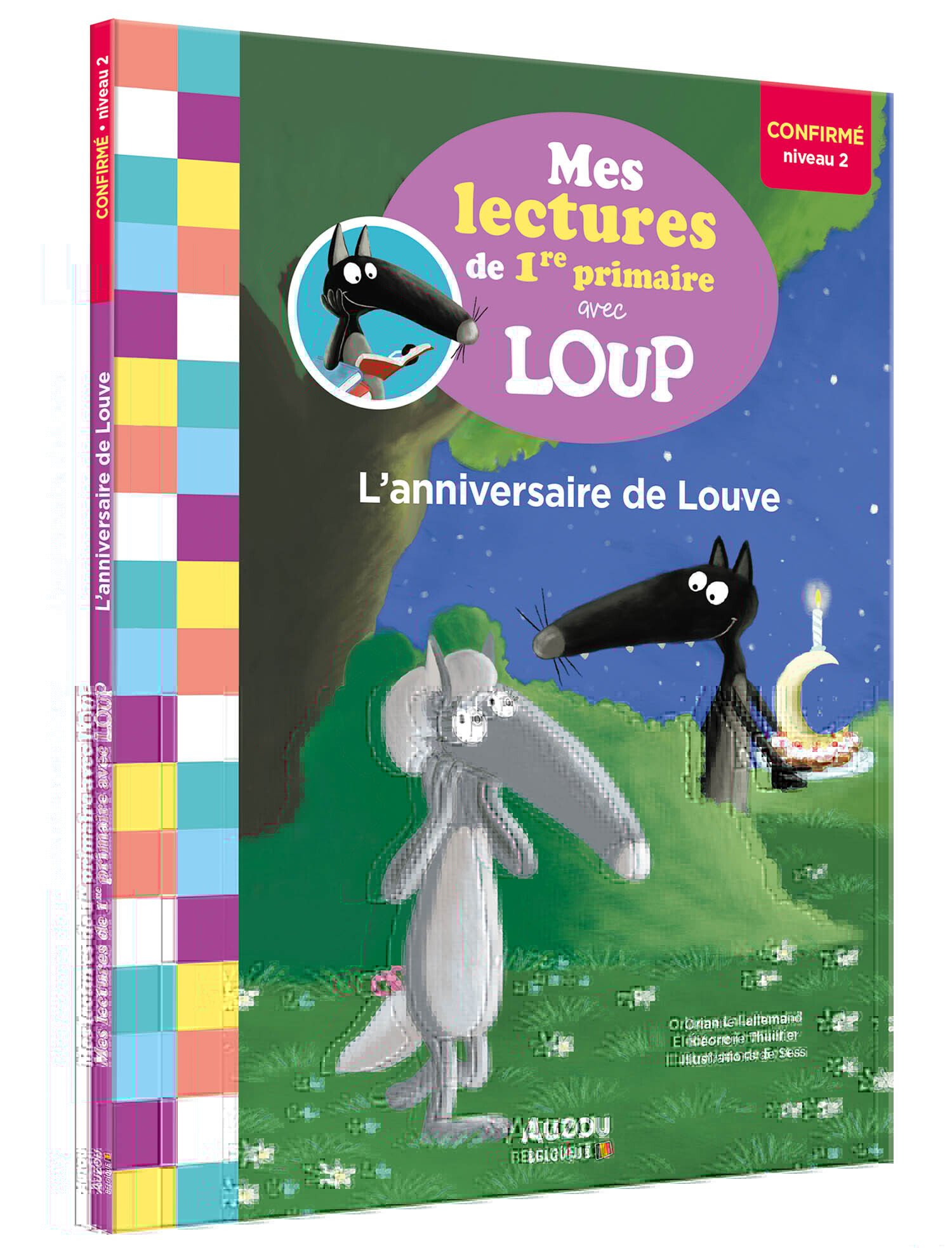L'ANNIVERSAIRE DE LOUVE - MES LECTURES DE 1RE PRIMAIRE AVEC LOUP