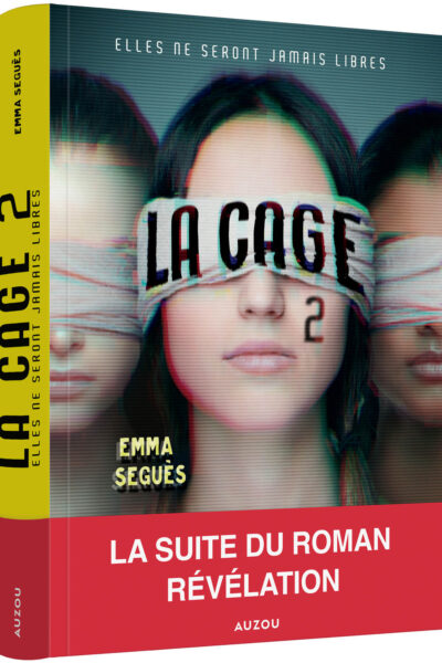 LA CAGE T02 ELLES NE SERONT JAMAIS LIBRES