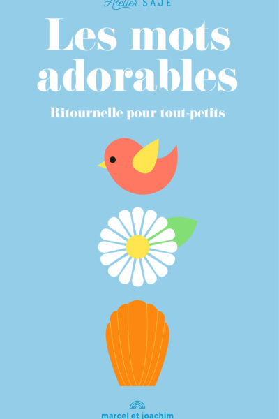 LES MOTS ADORABLES