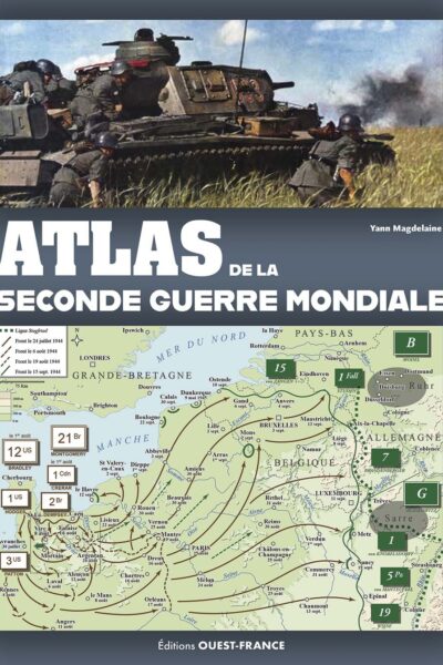ATLAS DE LA SECONDE GUERRE MONDIALE