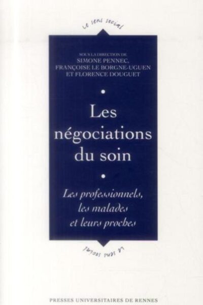 NEGOCIATIONS DU SOIN