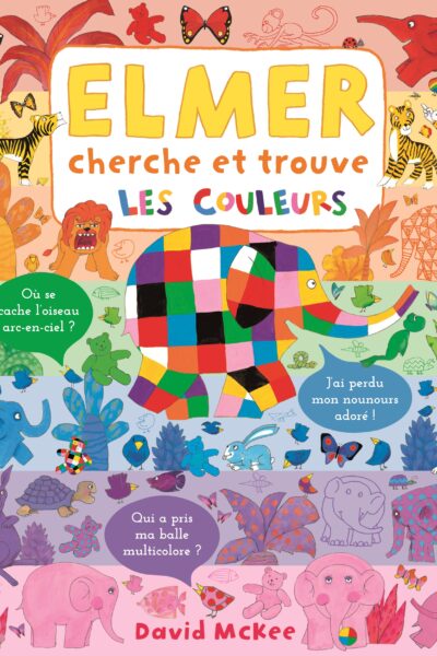 ELMER CHERCHE ET TROUVE LES COULEURS