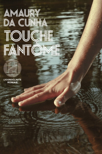 TOUCHE FANTÔME