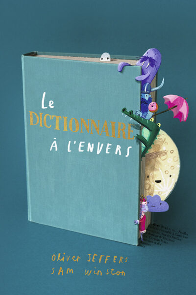 LE DICTIONNAIRE A L'ENVERS