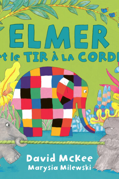 ELMER ET LE TIR A LA CORDE