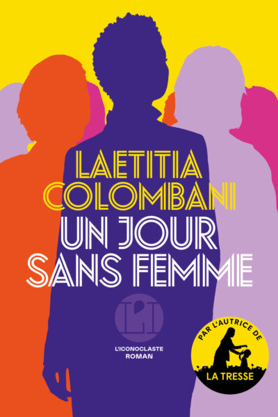 UN JOUR SANS FEMME
