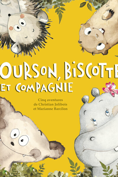 OURSON, BISCOTTE ET COMPAGNIE
