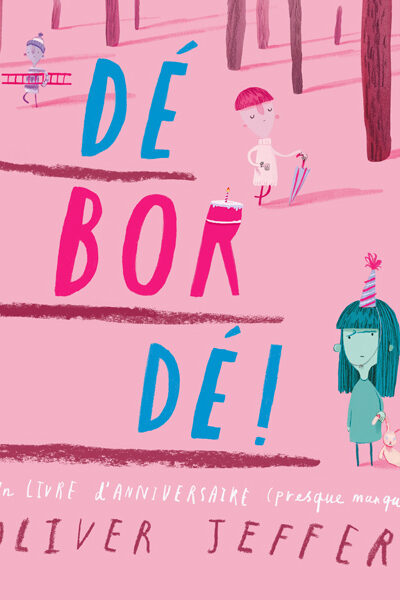 DEBORDE !