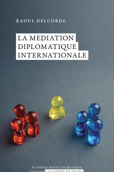 LA MEDIATION DIPLOMATIQUE INTERNATIONALE