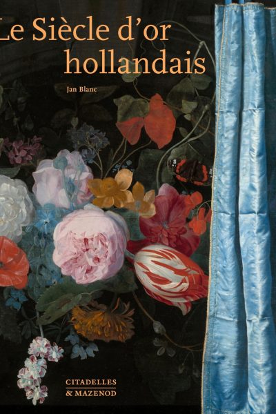 LE SIECLE D'OR HOLLANDAIS