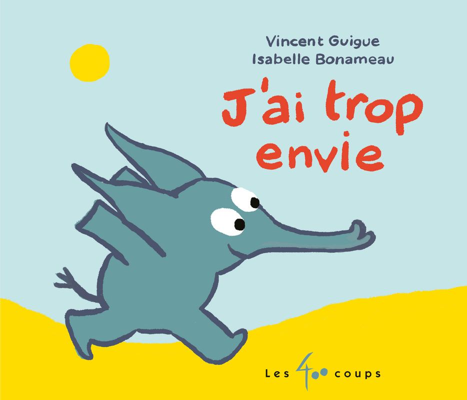 J'AI TROP ENVIE