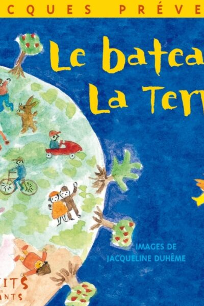 LE BATEAU LA TERRE