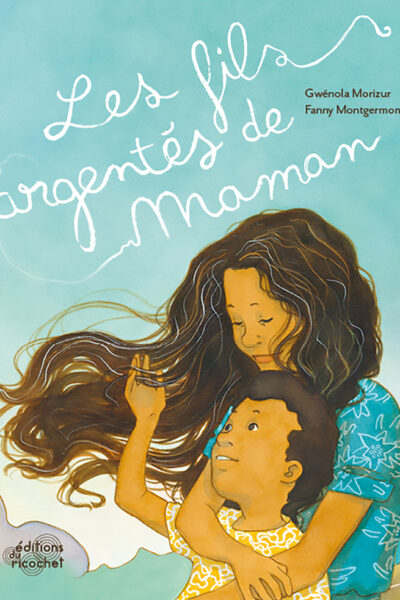 LES FILS ARGENTES DE MAMAN