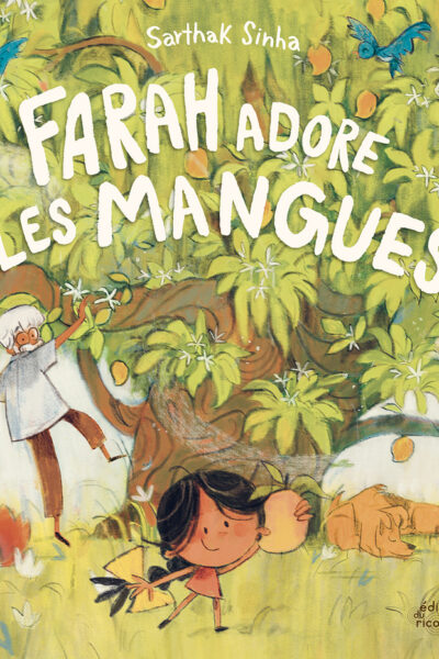 FARAH ADORE LES MANGUES