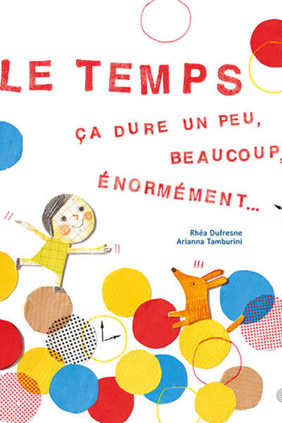 LE TEMPS CA DURE UN PEU, BEAUCOUP, ENORMEMENT...