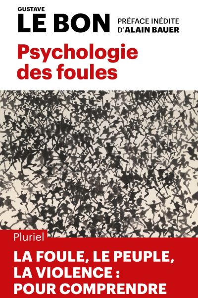 PSYCHOLOGIE DES FOULES