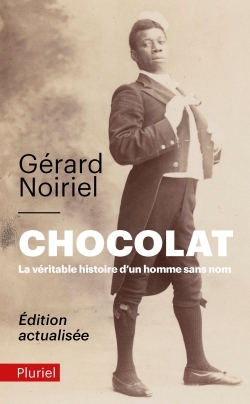 CHOCOLAT - LA VERITABLE HISTOIRE D'UN HOMME SANS NOM