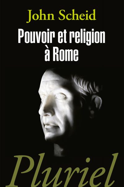 POUVOIR ET RELIGION A ROME