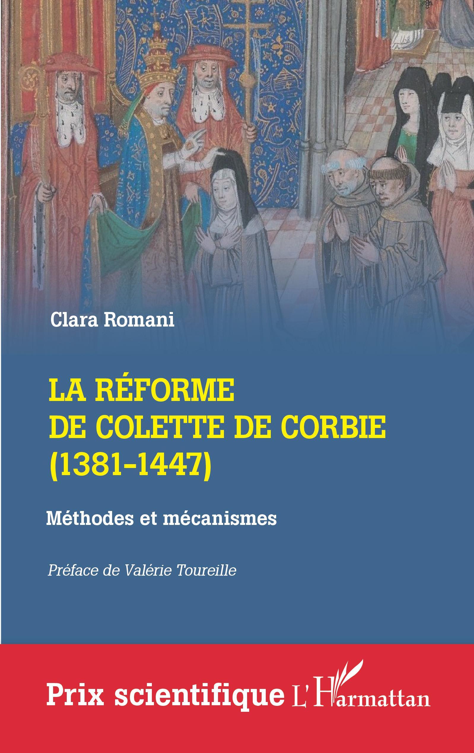 LA REFORME DE COLETTE DE CORBIE (1381-1447)