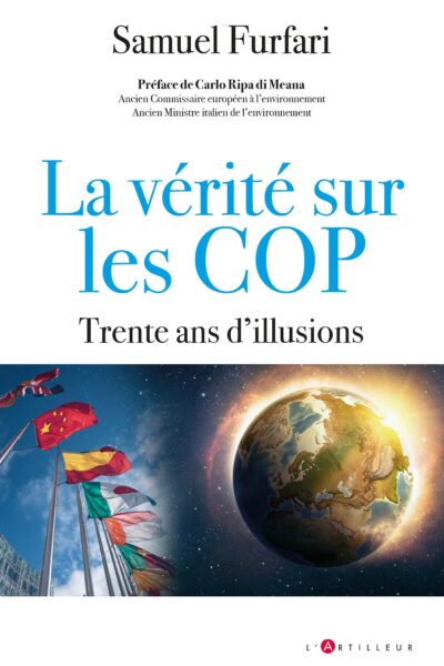 LA VERITE SUR LES COP - TRENTE ANS D'ILLUSIONS