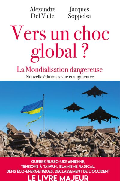 VERS UN CHOC GLOBAL ?