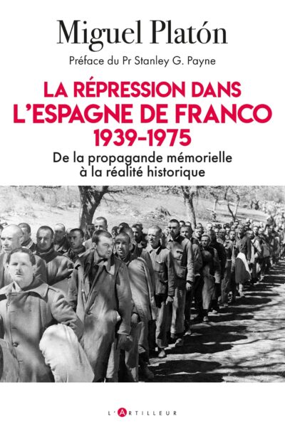 LA REPRESSION DANS L'ESPAGNE DE FRANCO 1939-1975
