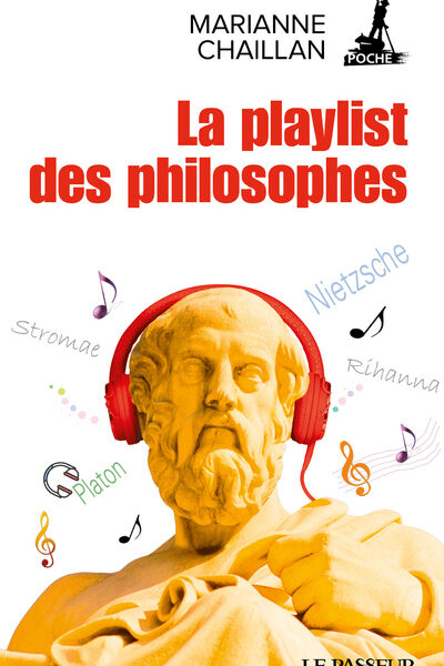 LA PLAYLIST DES PHILOSOPHES