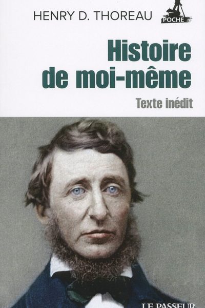 HISTOIRE DE MOI-MEME - TEXTE INEDIT
